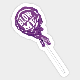 Blow Me (purple) Sticker